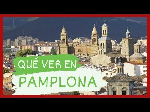 Riqueza Cultural de Pamplona